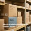 bulk buying discount in online stores