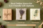 Best Online Stores for Eco-Friendly Gift Options