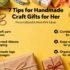 DIY Handmade Craft Gifts for Her Guide
